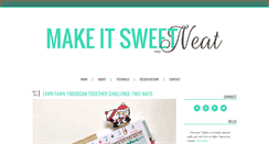 Desktop Screenshot of makeitsweetandneat.com